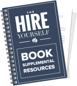 THE HIRE YOURSELF BOOK SUPPLEMENTAL RESOURCES